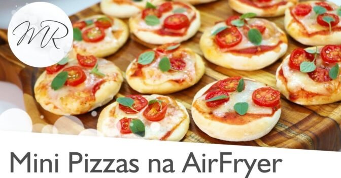 Lanches: Mini Pizzas na AirFryer – Fritadeira Sem Óleo